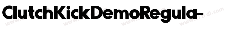 ClutchKickDemoRegula字体转换