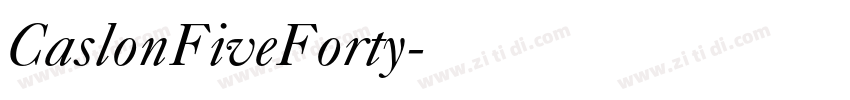 CaslonFiveForty字体转换