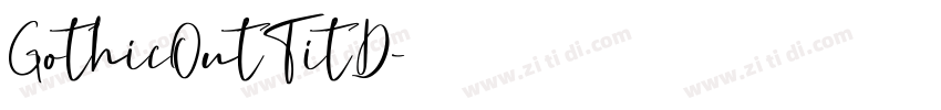 GothicOutTitD字体转换