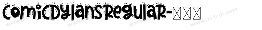 ComicDylansRegular字体转换