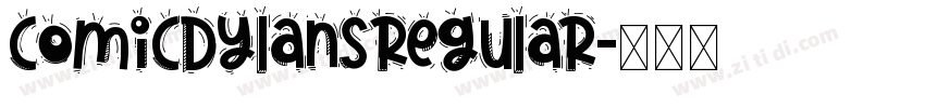 ComicDylansRegular字体转换
