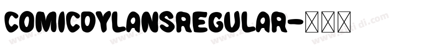 ComicDylansRegular字体转换