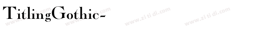TitlingGothic字体转换