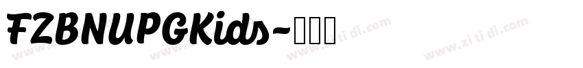 FZBNUPGKids字体转换