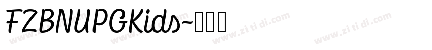 FZBNUPGKids字体转换