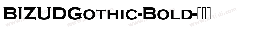 BIZUDGothic-Bold字体转换 BIZUDGothic-Bold字体转换