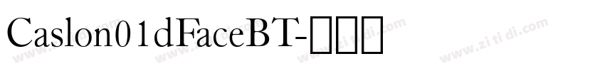 Caslon01dFaceBT字体转换