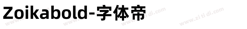 Zoikabold字体转换