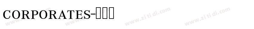 corporates字体转换