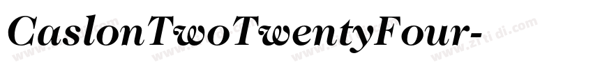 CaslonTwoTwentyFour字体转换