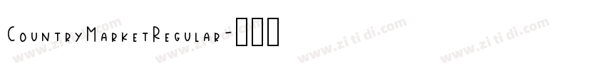 CountryMarketRegular字体转换