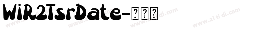 WIR2TsrDate字体转换