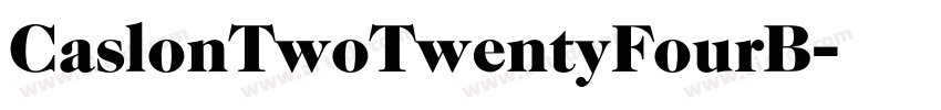 CaslonTwoTwentyFourB字体转换