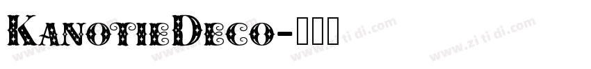 KanotieDeco字体转换