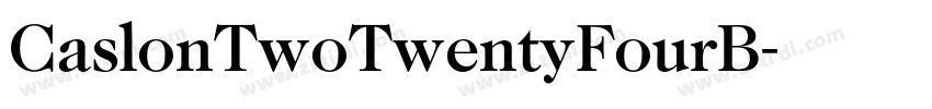 CaslonTwoTwentyFourB字体转换