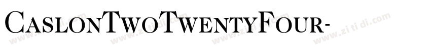 CaslonTwoTwentyFour字体转换