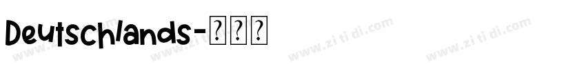 Deutschlands字体转换