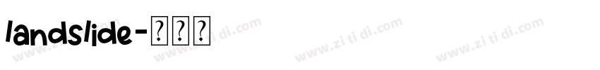 landslide字体转换