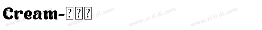 Cream字体转换
