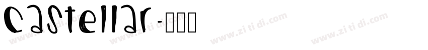 castellar字体转换