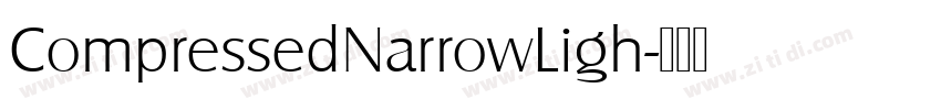 CompressedNarrowLigh字体转换