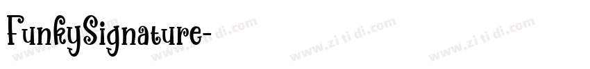 FunkySignature字体转换
