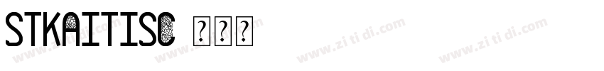 STKaitiSC字体转换