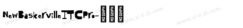 NewBaskervilleITCPro字体转换