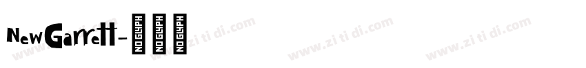 NewGarrett字体转换