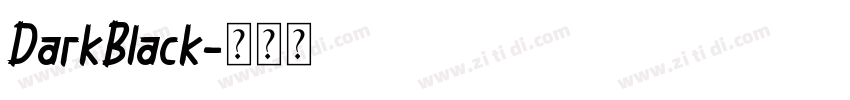DarkBlack字体转换