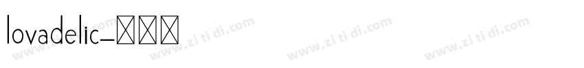 lovadelic字体转换
