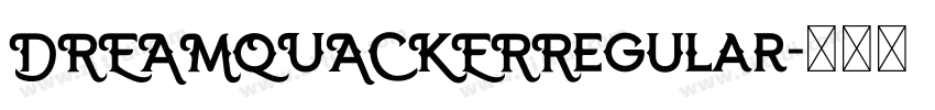 DREAMQUACKERRegular字体转换