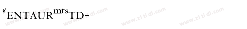 CentaurMTStd字体转换