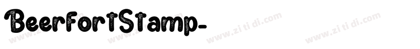 BeerfortStamp字体转换