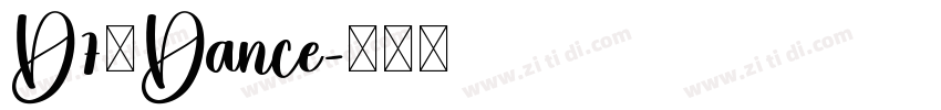 D7—Dance字体转换