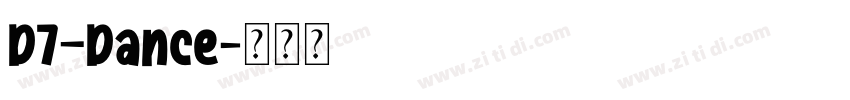 D7—Dance字体转换