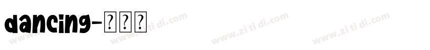 dancing字体转换