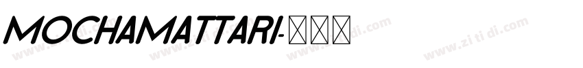 MochaMattari字体转换
