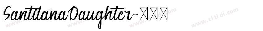 SantilanaDaughter字体转换