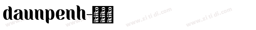 daunpenh字体转换