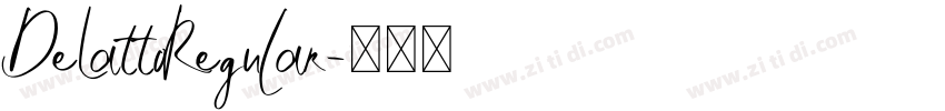 DeLattoRegular字体转换