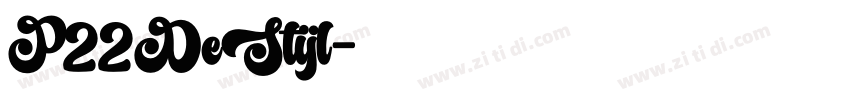P22DeStijl字体转换
