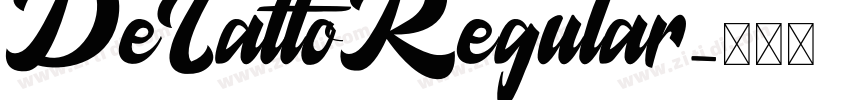 DeLattoRegular字体转换