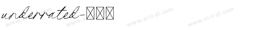 underrated字体转换