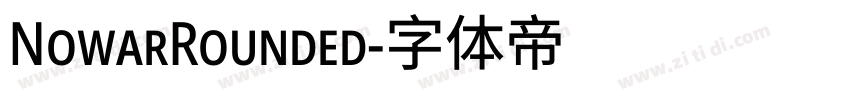 NowarRounded字体转换