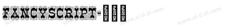 FancyScript字体转换