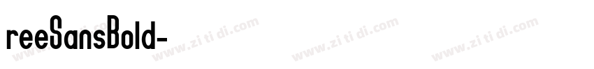 reeSansBold字体转换