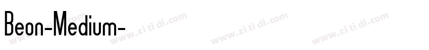 Beon-Medium字体转换 Beon-Medium字体转换