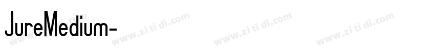 JureMedium字体转换