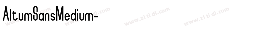 AltumSansMedium字体转换 AltumSansMedium字体转换